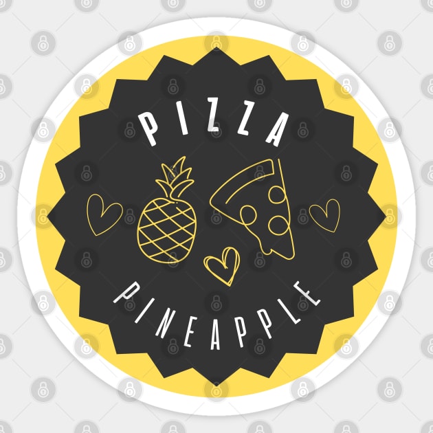 Pizza + Pineapple = Love ♥ Sticker by F-for-Fab